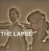 The Lapse - Heaven Ain't Happenin'