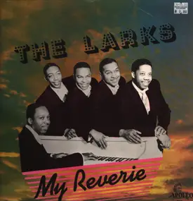 The Larks - My Reverie