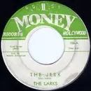 7inch Vinyl Single - The Larks - The Jerk / Forget Me