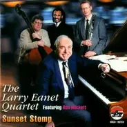 The Larry Eanet Quartet Featuring Ron Hockett - Sunset Stomp