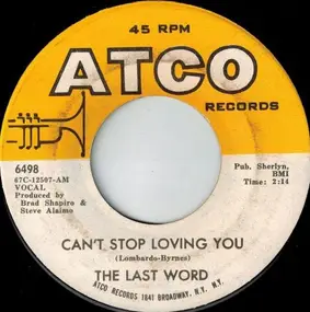 The Last Words - Can't Stop Loving You