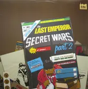 The Last Emperor - Secret Wars Part 2 / Some Love, Some Hate Remix