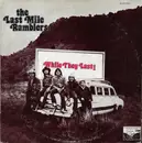 LP - The Last Mile Ramblers - While They Last