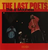The Last Poets - This Is Madness