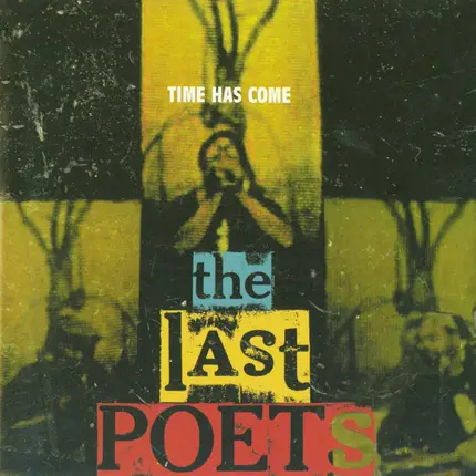The Last Poets - Time Has Come