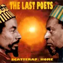 CD - The Last Poets - Scatterap/Home