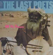 The Last Poets - Oh My People