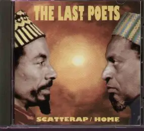 The Last Poets - Scatterap / Home