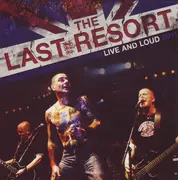 Double LP - The Last Resort - Live And Loud 2011