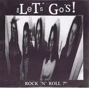 The Let's Go's - Rock 'N' Roll 7"