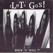 The Let's Go's - Rock 'N' Roll 7"