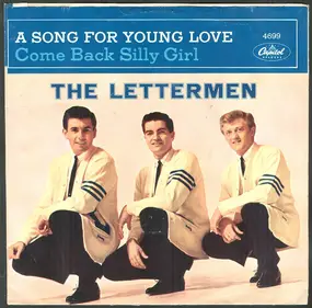 The Lettermen - Come Back Silly Girl