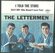 The Lettermen - Silly Boy (She Doesn't Love You) / I Told The Stars