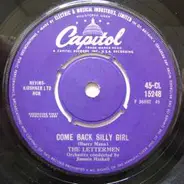 The Lettermen - Song For Young Love / Come Back Silly Girl