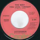 7inch Vinyl Single - The Lettermen - The Way You Look Tonight - Los Angeles Pressing