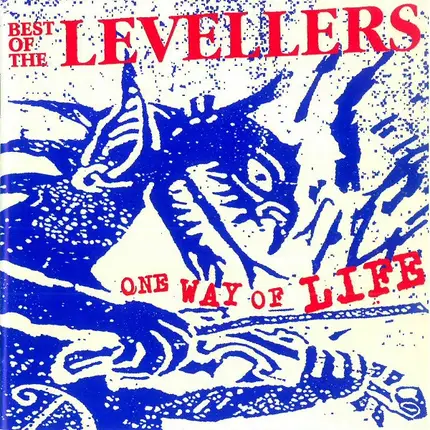 The Levellers - One Way Of Life - Best Of The Levellers