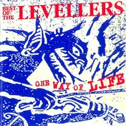 The Levellers - One Way Of Life - Best Of The Levellers