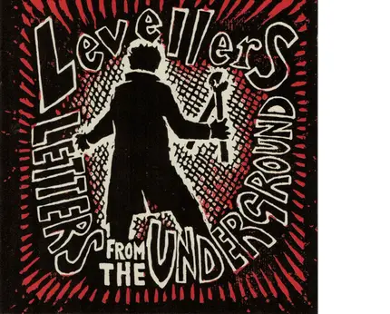 The Levellers - Letters from the Underground