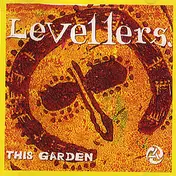 The Levellers - This Garden