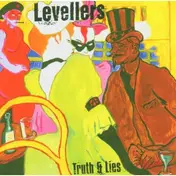 The Levellers - Truth & Lies