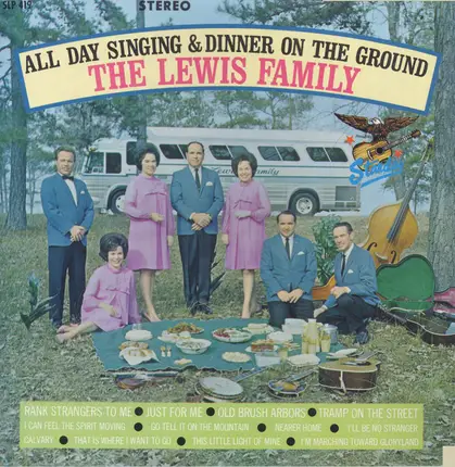 The Lewis Family - All Day Singing And Dinner On The Ground