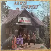 The Lewis Family - Lewis Country