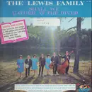 LP - The Lewis Family - Shall We Gather At The River
