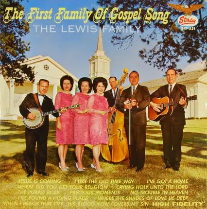 The Lewis Family - The First Family Of Gospel Song