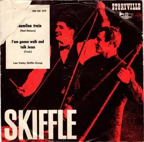 The Lea Valley Skiffle Group - Streamline Train / I'm Gonna Walk And Talk With Jesus