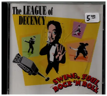 The League of Decency - Swing, Soul & Rock 'N Roll