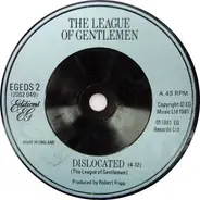 The League Of Gentlemen / Robert Fripp - Dislocated / 1984 (January 13th-May 16th)