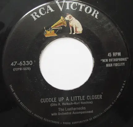 The Leathernecks - Cuddle Up A Little Closer / She Reminds Me Of You