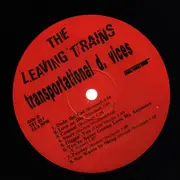 LP - The Leaving Trains - Transportational D. Vices