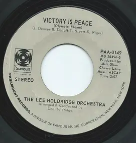 Lee Holdridge Orchestra - Victory Is Peace (Olympic Flame) / Snow Frolic