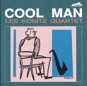 The LEE KONITZ QUARTET - Cool Man / Cool Combos