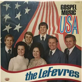 The LeFevres - Gospel Music U.S.A.