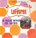 LP - The LeFevres - A Man Who Is Wise