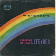 LP - The LeFevres - Rainbow Of Love