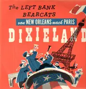 The Left Bank Bearcats - Von New York nach Paris