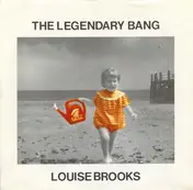 The Legendary Bang - Louise Brooks