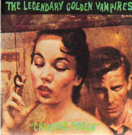 The Legendary Golden Vampires - Creeping Poison