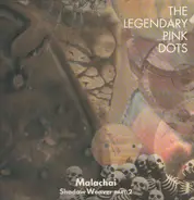 The Legendary Pink Dots - Malachai (Shadow Weaver Part 2)