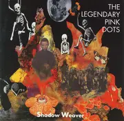 CD - The Legendary Pink Dots - Shadow Weaver