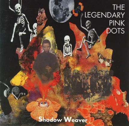 The Legendary Pink Dots - Shadow Weaver