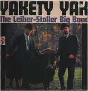 The Leiber-Stoller Big Band - Yakety Yak