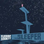 The Leisure Society - The Sleeper