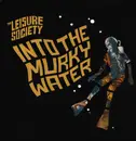 LP - The Leisure Society - Into The Murky Water