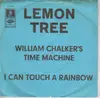 7inch Vinyl Single - The Lemon Tree - William Chalker's Time Machine