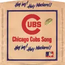 7inch Vinyl Single - The Len Dresslar Singers - Chicago Cubs Song—Hey, Hey! Holy Mackerel!