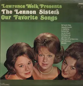 The Lennon Sisters - Our Favorite Songs